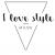 I love style