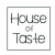 House of Taste